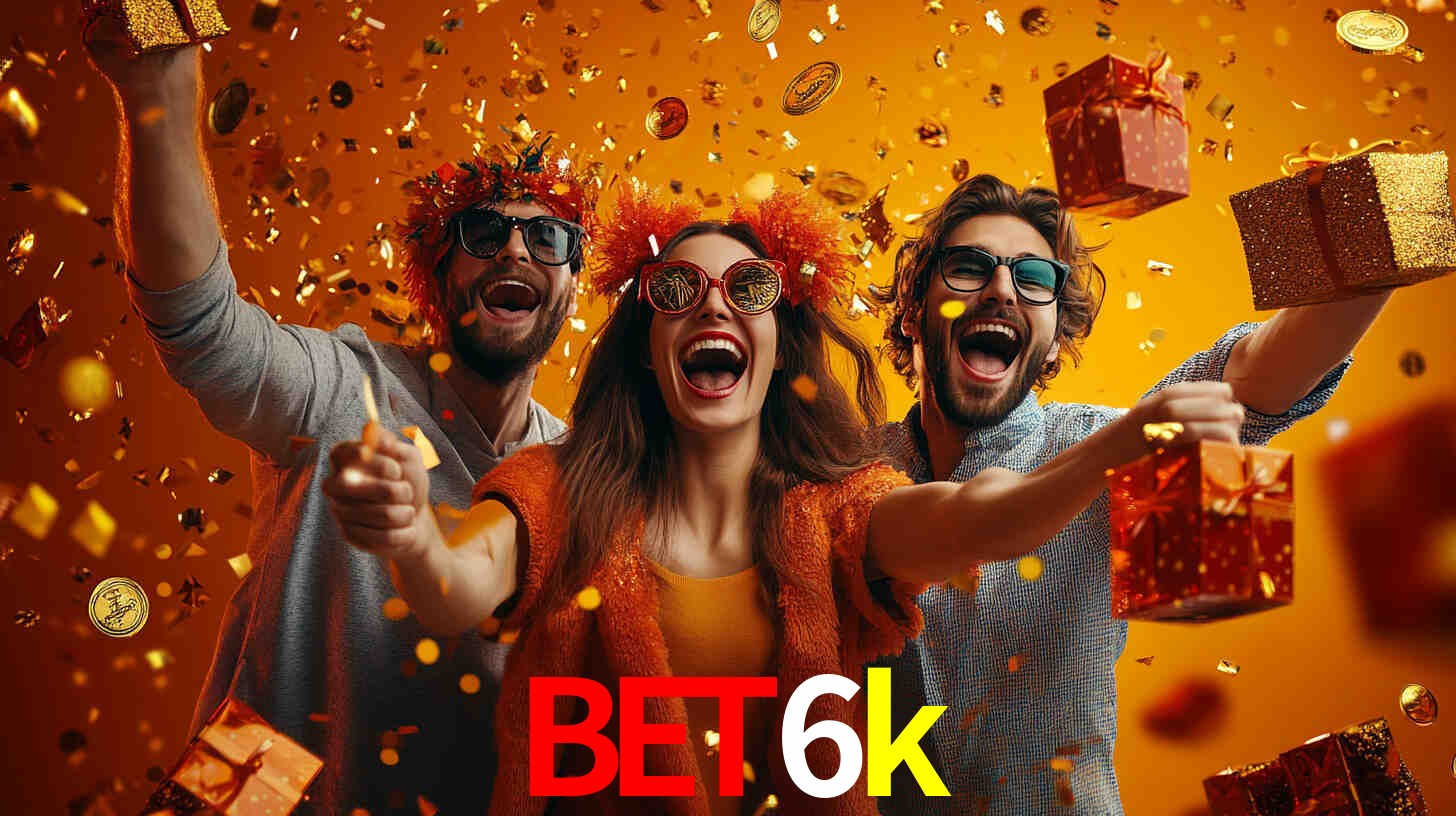 bet6k - Plataforma Oficial - bet6k.com