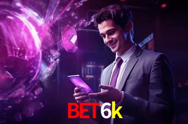 Bonus Features bet6k